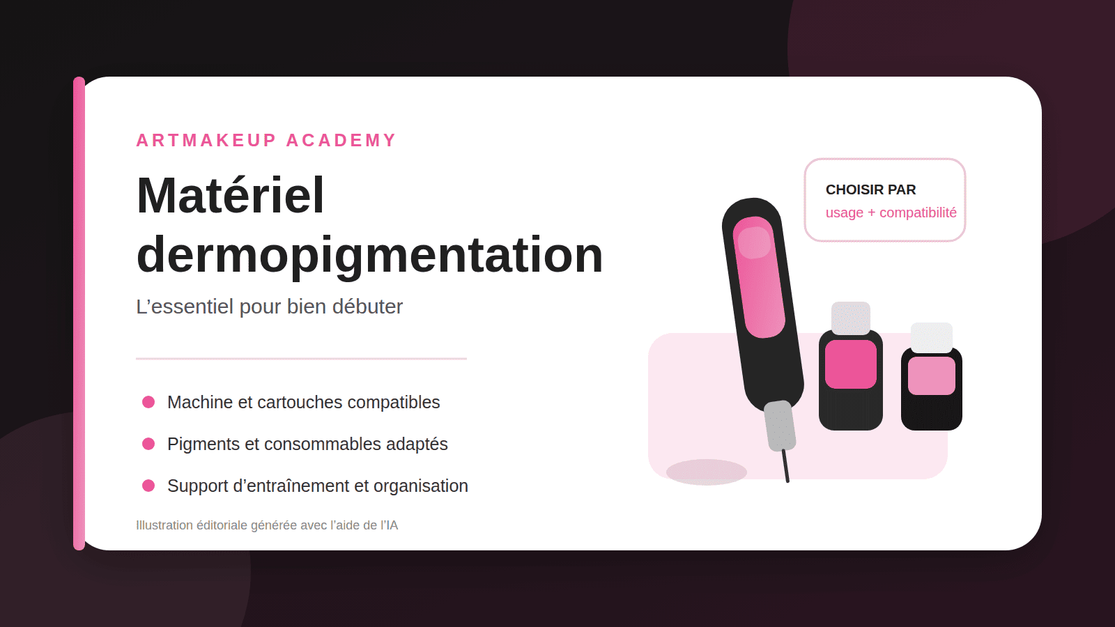 Illustration générée par IA du matériel essentiel pour débuter la dermopigmentation